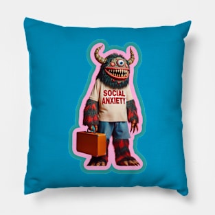 Monsters have anxiety too Pillow