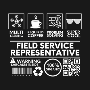 Field Service Representative black T-Shirt