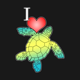 I Love Sea Turtles T-Shirt