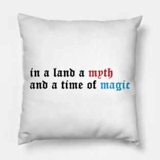 in a land of myth (colour) Pillow