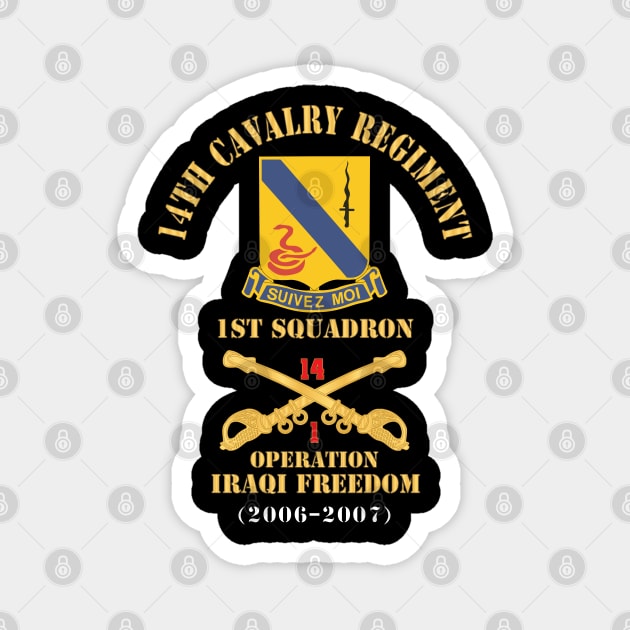 Army - 14th Cavalry Regiment w Cav Br - 1st Squadron - Operation Iraqi Freedom - 2006–2007 - Red Txt X 300 Magnet by twix123844