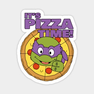 Donatello Pizza Time! Magnet