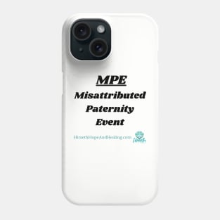 MPE Phone Case