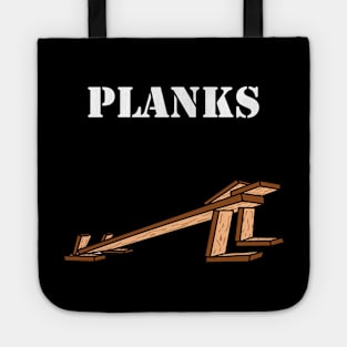 PLANKS Tote