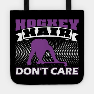 Hockey Hair Don't Care Tote