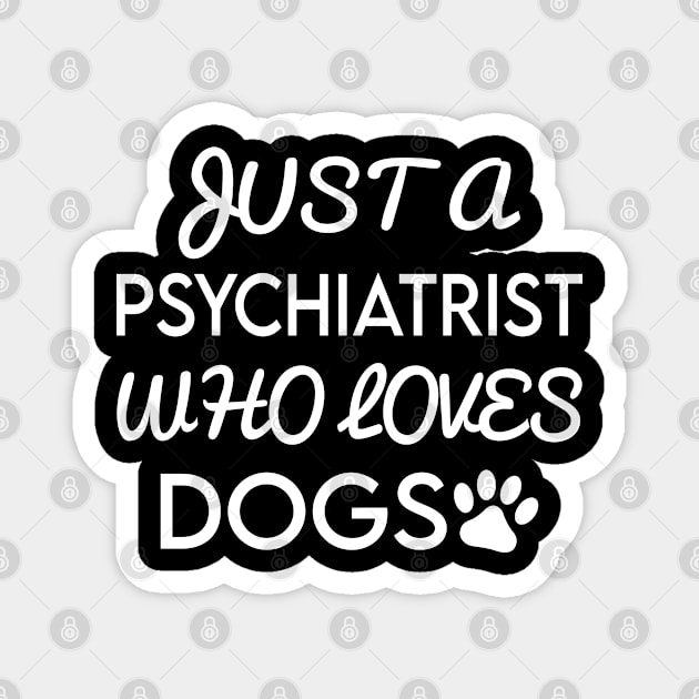 Psychiatrist Magnet by Elhisodesigns