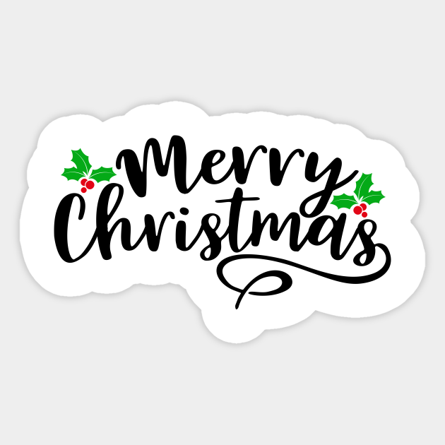 Merry Christmas Stickers Merry Christmas Merry Christmas Sticker Teepublic