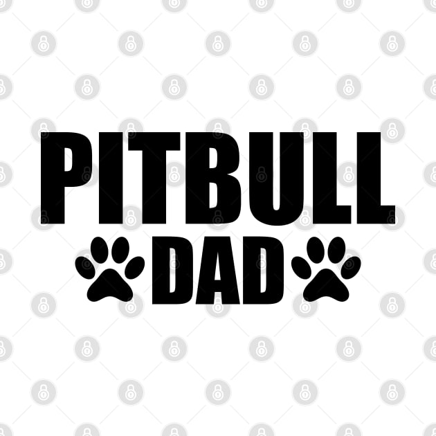 Pitbull Dad by KC Happy Shop