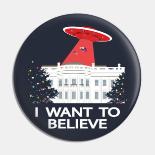 I want to believe (Christmas Time) Pin