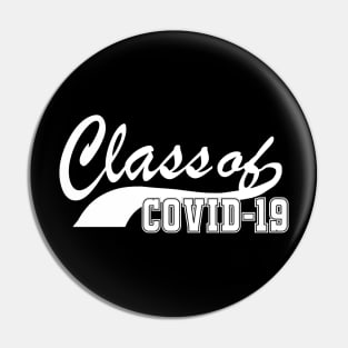 Class of Covis-19 Pin