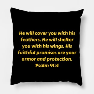 Bible Verse Psalm 91:4 Pillow