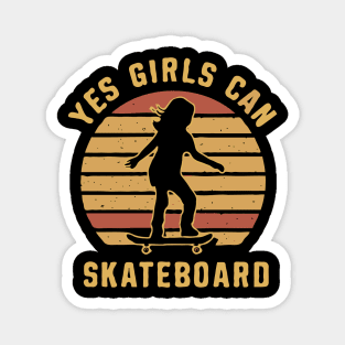 Yes Girls Can Skateboard. Skateboarding Magnet