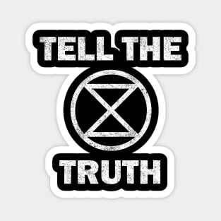 Extinction Rebellion Tell The Truth Magnet