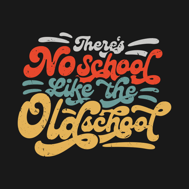 There's No School Like the Oldschool by RetroReview