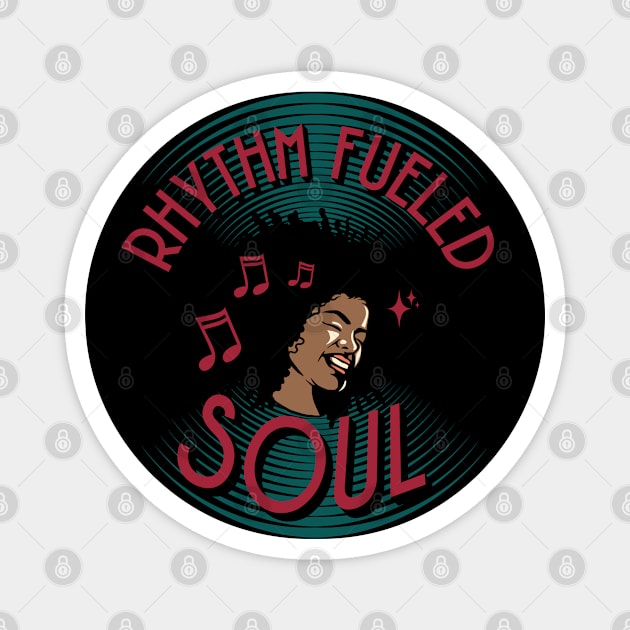 Rhythm Fueled Soul, Vinyl Record Art Magnet by MzM2U