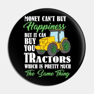 Funny Farmer designs I Tractor Happiness Gift Pin