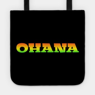 Ohana means family Hawaiian Tote