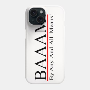 BAAAM! Phone Case