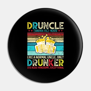 Druncle Defintion Beer Lover Uncle Retro Vintage Distressed Style Pin