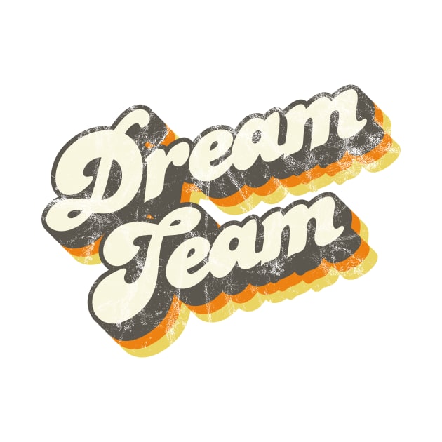 Dream Team by Jennifer