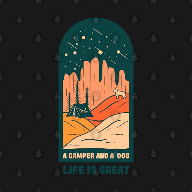 Life is Great - Camper and Dog Adventure Tee by Hashed Art