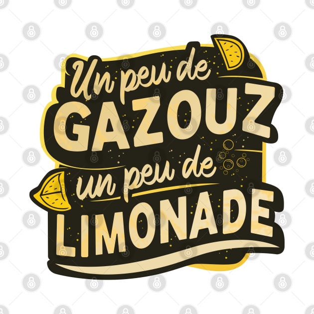 Un peu de gazouz un peu de limonade by t4tif