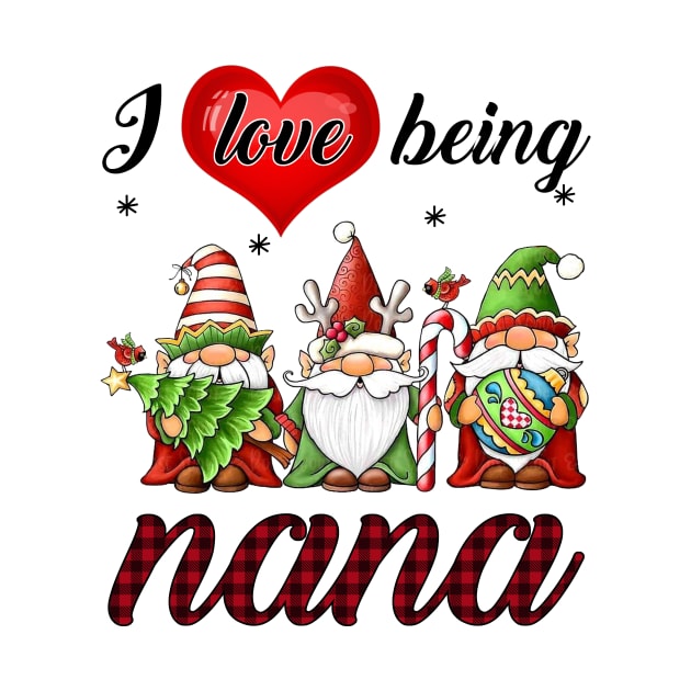 I Love Being Nana Gnomes Red Plaid by Jenna Lyannion