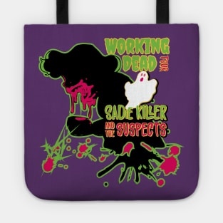 Sadie Killer and The Suspects Tote