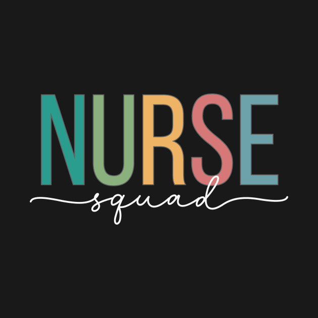 Nurse Squad by RefinedApparelLTD