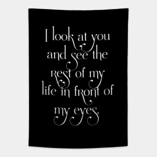 You are my life Tapestry