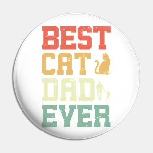 Best CAT DAD EVER Retro Gift for Father’s day, Birthday, Thanksgiving, Christmas, New Year Pin