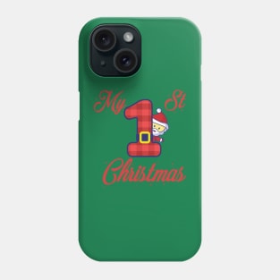 my 1 st christmas - first christmas Phone Case