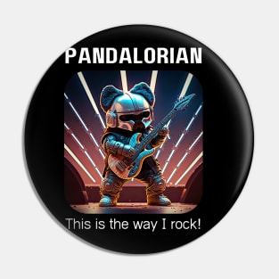 The Pandalorian - Rock is the way! v1 Pin