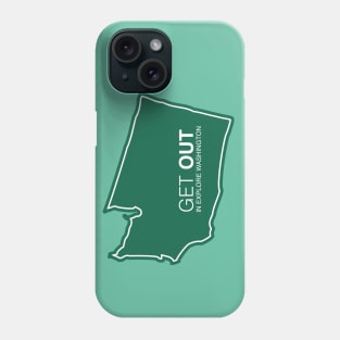 Get Out...and Explore Washington | Funny Tourism Hiking Phone Case