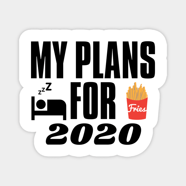 My Plans For 2020 Magnet by Seopdesigns