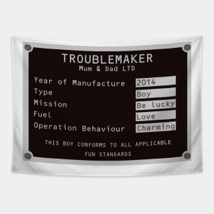 Boy Troublemaker Son Child Identification plate Tapestry