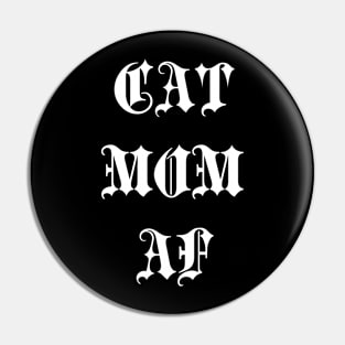 cat mom AF Pin