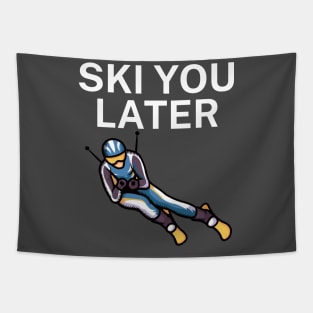 Ski you later Tapestry