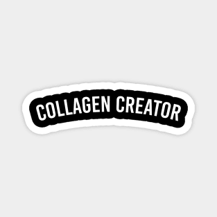 Collagen Creator Magnet