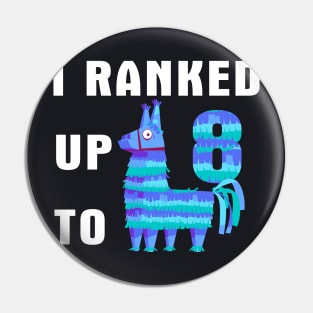 I Ranked Up To 8 Birthday Video Game Llama Pin