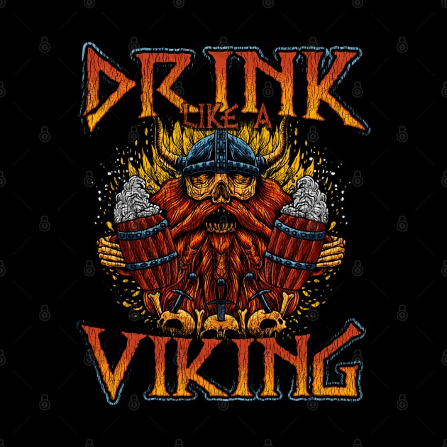 Drink Like A Viking | Warrior Mead Beer Drinker by JakesRWild