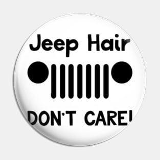 Jeep Hair Don't Care! (black) Pin