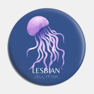 Lesbian Jellyfish Pin