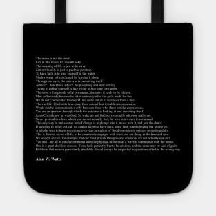 Alan W. Watts Quotes Tote