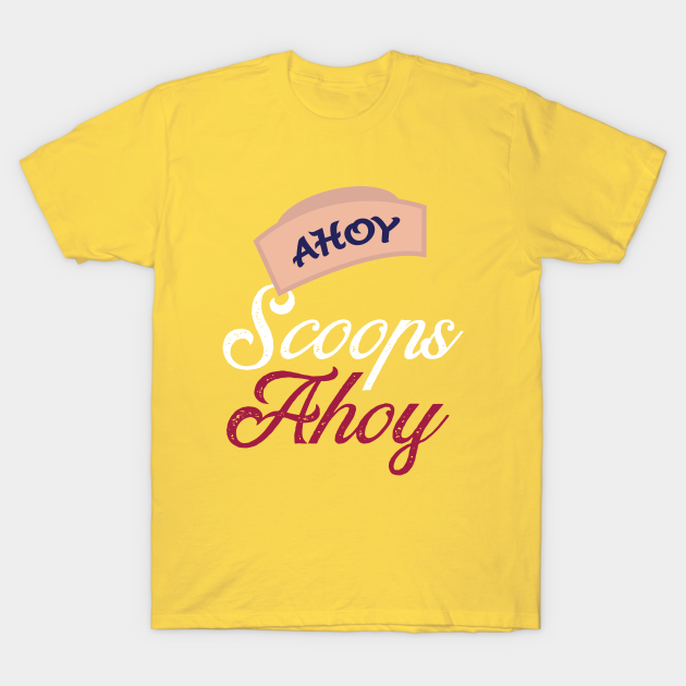 Scoops Ahoy - Scoops Ahoy - T-Shirt