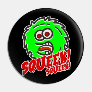 Squeek Cute Green Monster Birthday Gift Pin