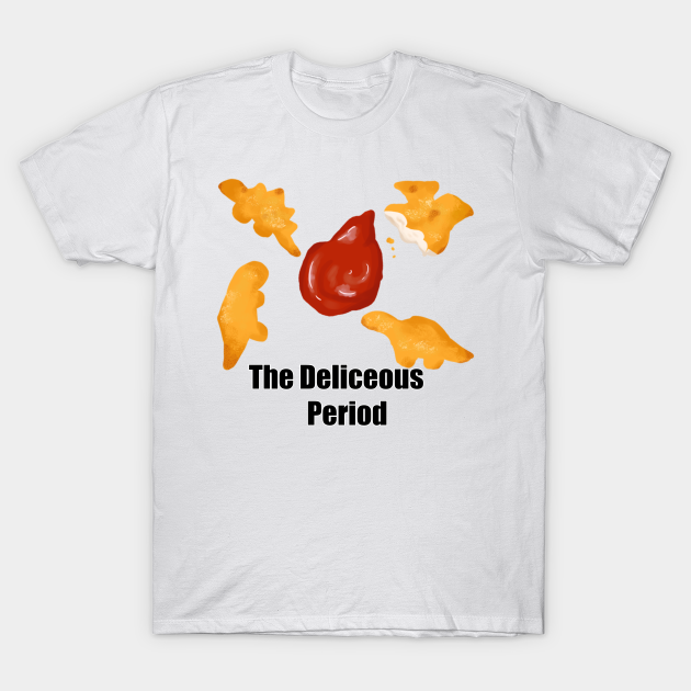 The Deliceous Period - Dinosaur - T-Shirt