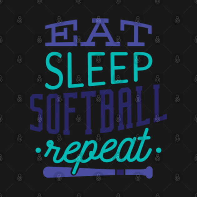 EAT SLEEP SOFTBALL REPEAT Eat Sleep Softball Repeat TShirt TeePublic
