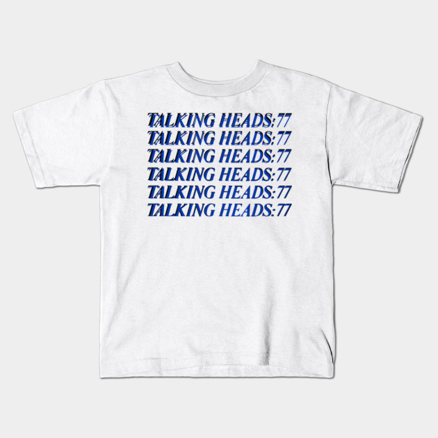 talking heads 77 shirt