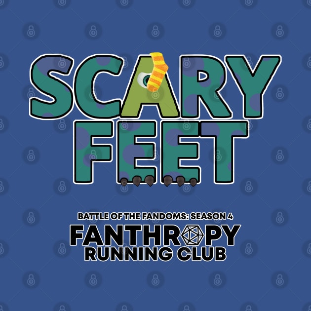 Scary Feet by Fans of Fanthropy